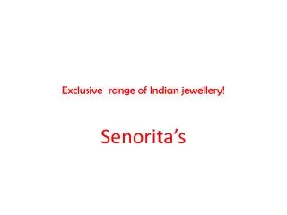 Exclusive range of Indian jewellery!