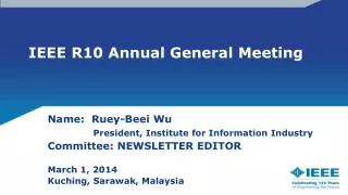 IEEE R10 Annual General Meeting