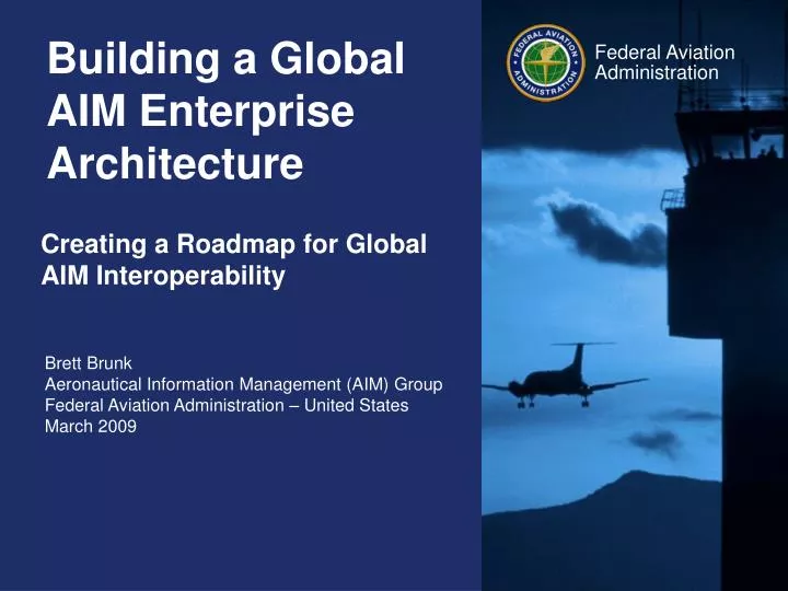 building a global aim enterprise architecture