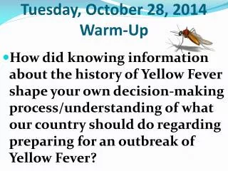Tuesday, October 28, 2014 Warm-Up