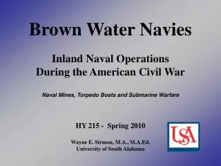 Brown Water Navies Inland Naval Operations During the American Civil War