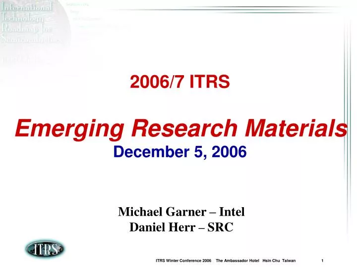 2006 7 itrs emerging research materials december 5 2006