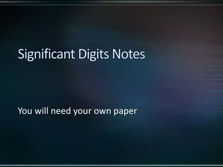 significant digits notes