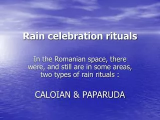 Rain celebration rituals