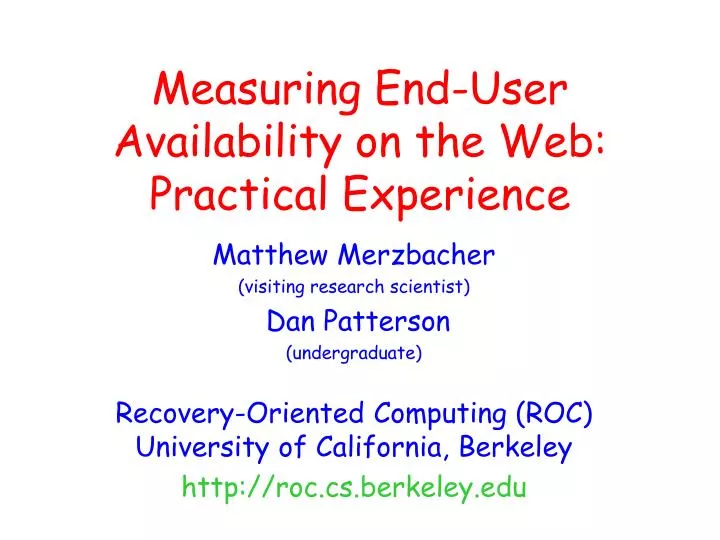 measuring end user availability on the web practical experience