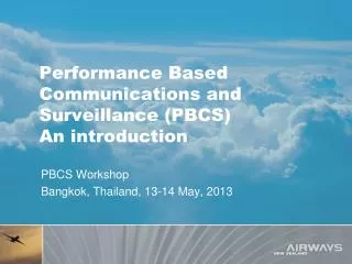 Performance Based Communications and Surveillance (PBCS) An introduction