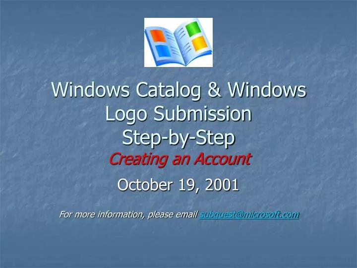 windows catalog windows logo submission step by step creating an account