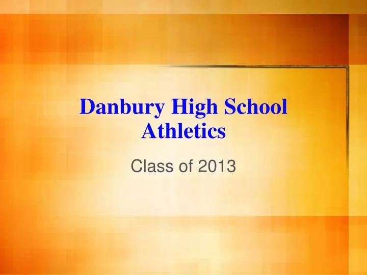 danbury high school athletics