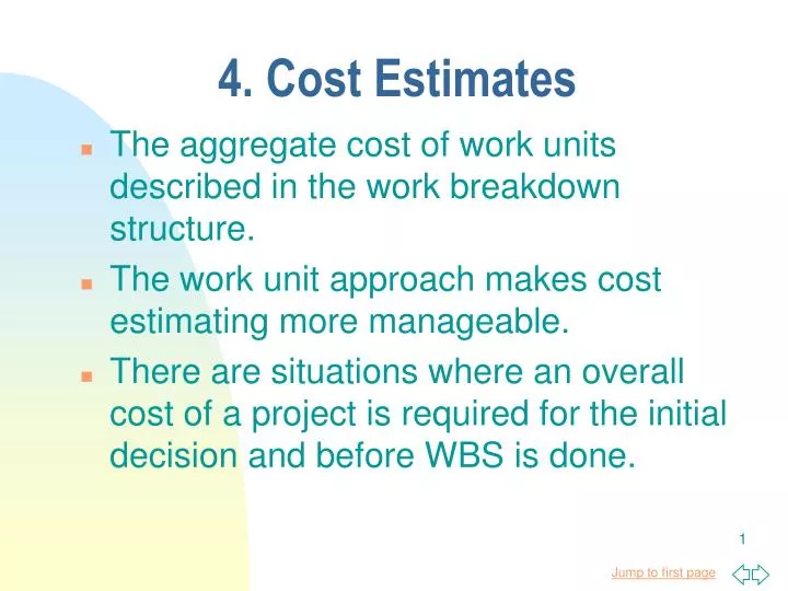 4 cost estimates