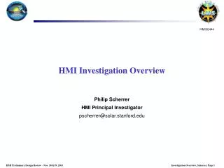 HMI Investigation Overview
