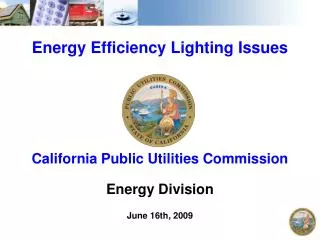 Energy Efficiency Lighting Issues