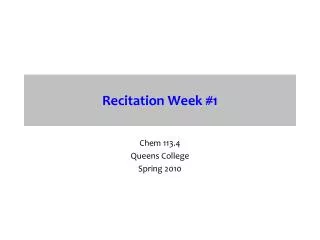 Recitation Week #1