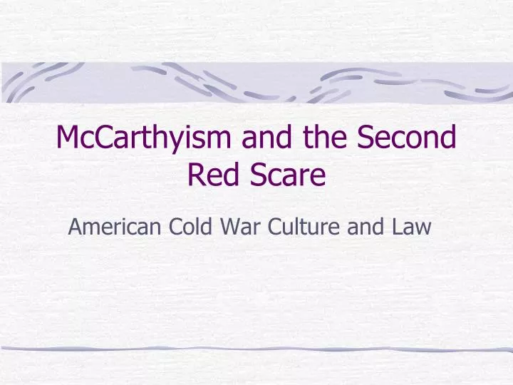 mccarthyism and the second red scare