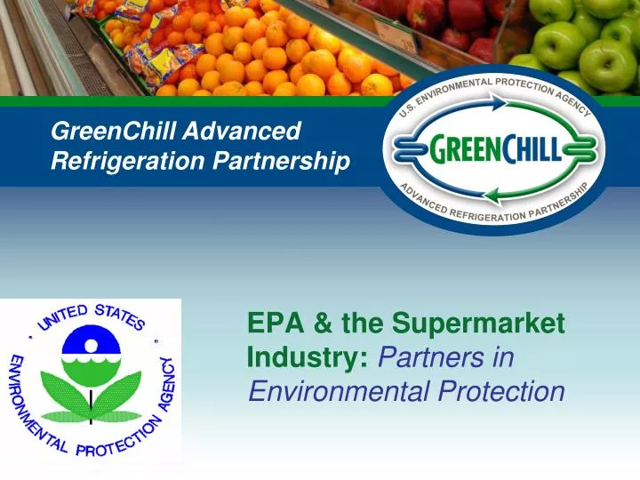 epa the supermarket industry partners in environmental protection