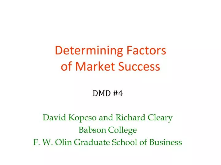 determining factors of market success