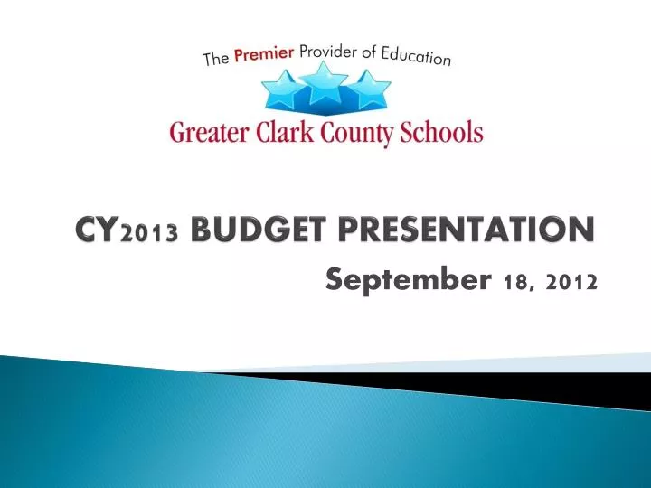 cy2013 budget presentation