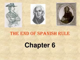 The End of Spanish Rule
