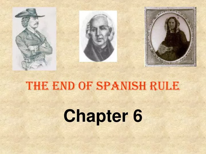 the end of spanish rule