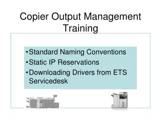Copier Output Management Training