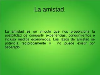 la amistad