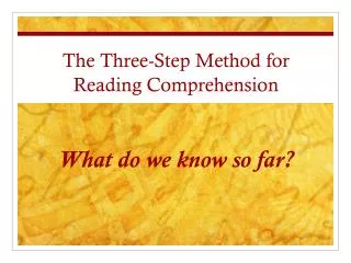 The Three-Step Method for Reading Comprehension