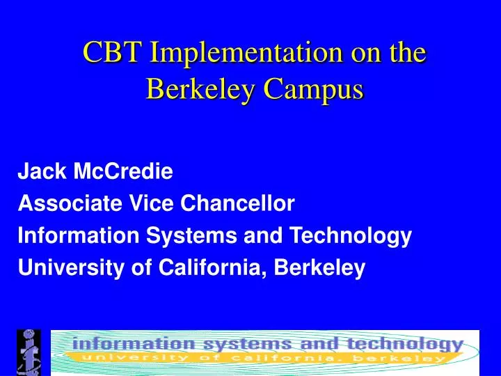 cbt implementation on the berkeley campus