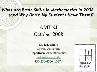What are Basic Skills in Mathematics in 2008 (and Why Don't My Students Have Them)?