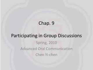 Chap. 9 Participating in Group Discussions