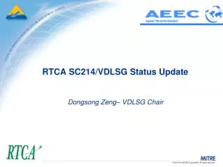 RTCA SC214/VDLSG Status Update