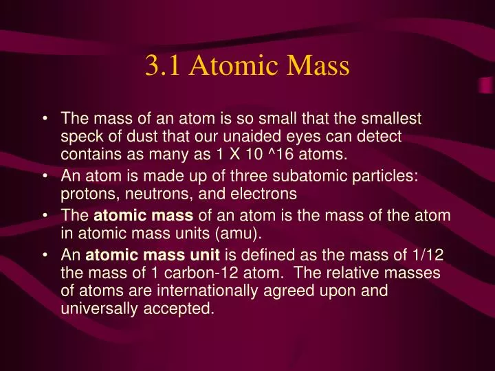 3 1 atomic mass