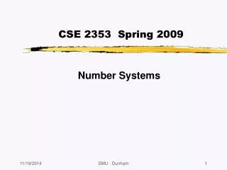 CSE 2353 Spring 2009