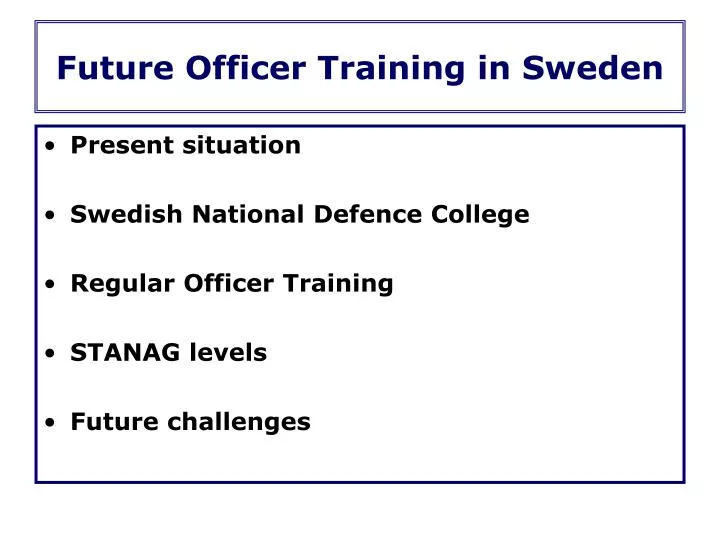 future officer training in sweden