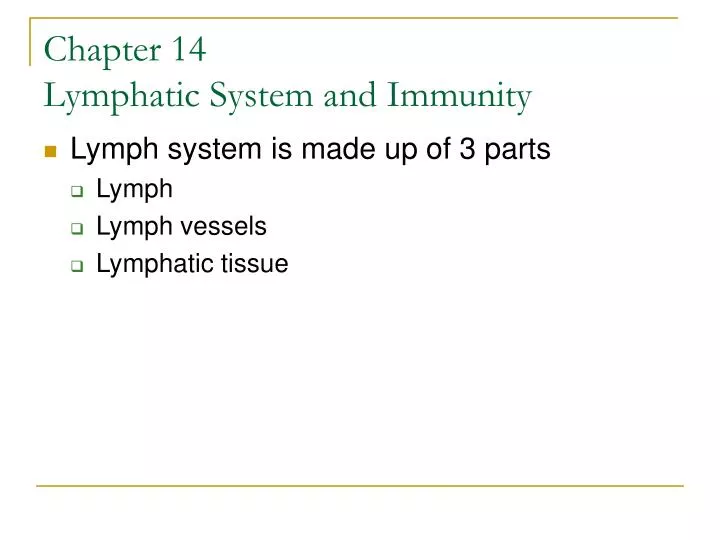 chapter 14 lymphatic system and immunity