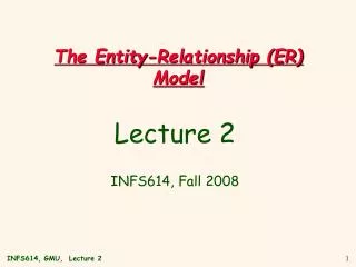 The Entity-Relationship (ER) Model