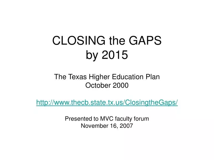 closing the gaps by 2015