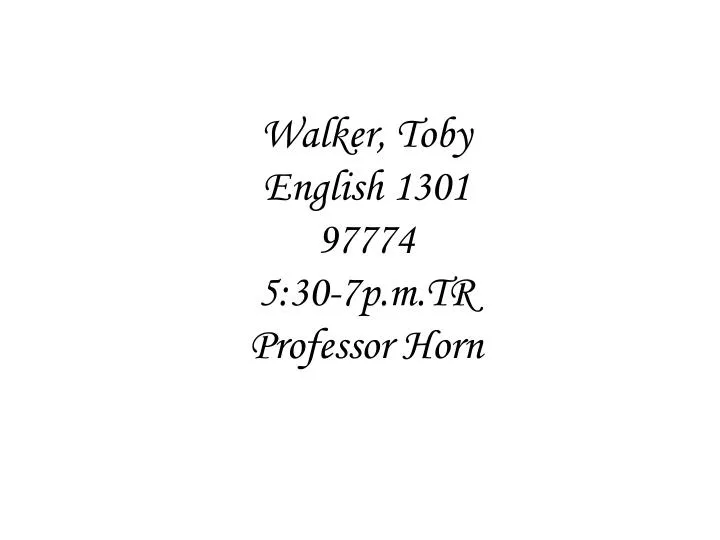 walker toby english 1301 97774 5 30 7p m tr professor horn
