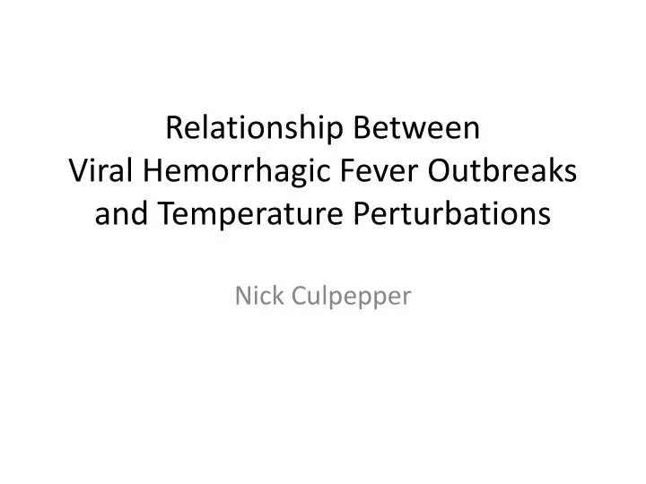 relationship between viral hemorrhagic fever outbreaks and temperature perturbations