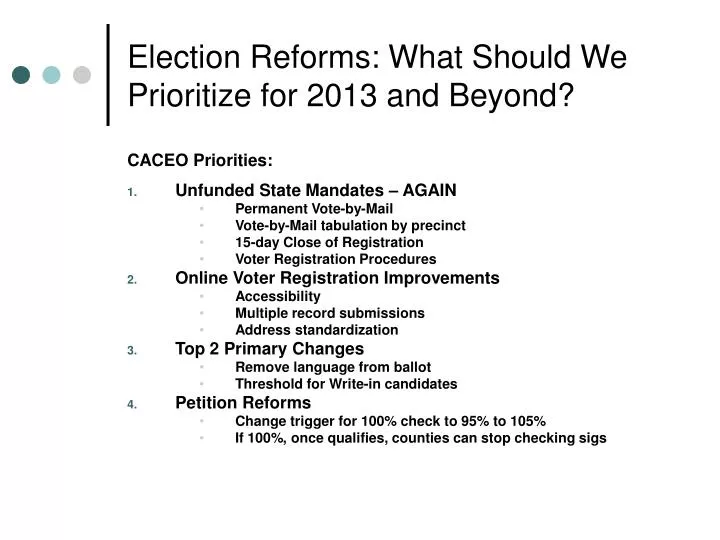 election reforms what should we prioritize for 2013 and beyond
