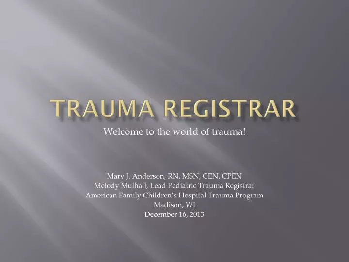 trauma registrar