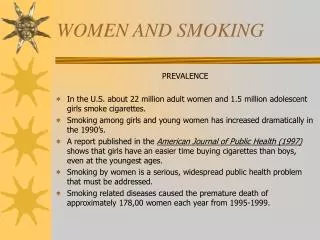 WOMEN AND SMOKING