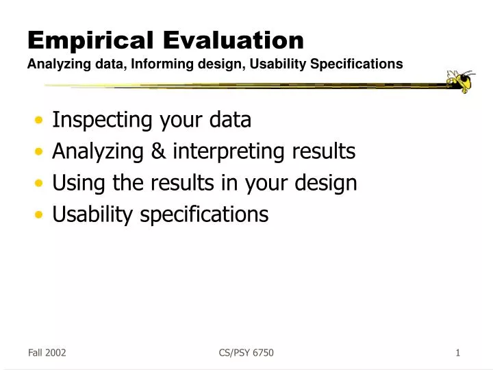 empirical evaluation analyzing data informing design usability specifications