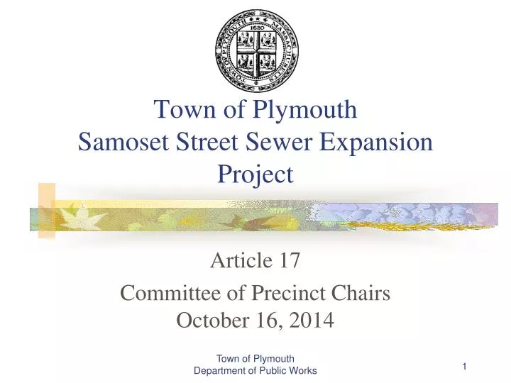 town of plymouth samoset street sewer expansion project