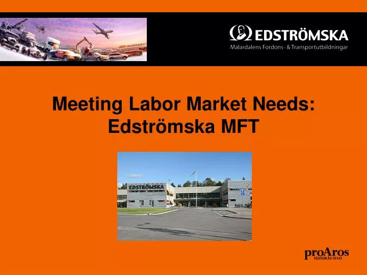 meeting labor market needs edstr mska mft