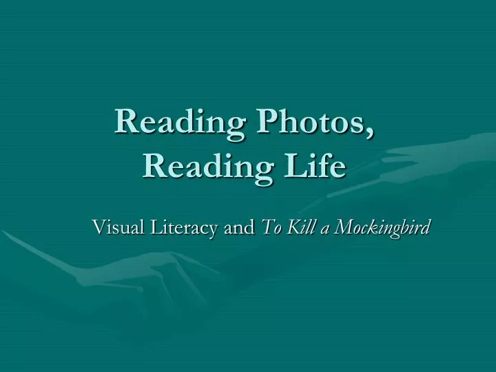 reading photos reading life