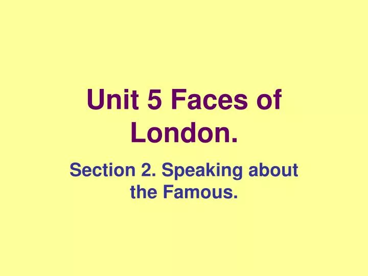unit 5 faces of london