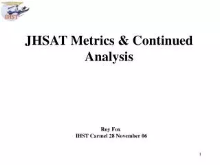 JHSAT Metrics &amp; Continued Analysis