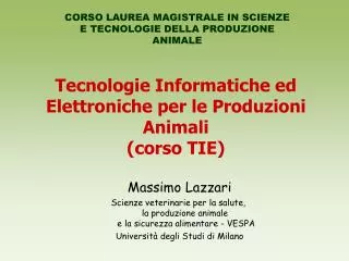 Tecnologie Informatiche ed Elettroniche per le Produzioni Animali (corso TIE)