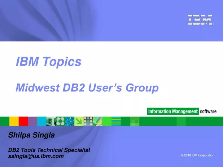 ibm topics midwest db2 user s group