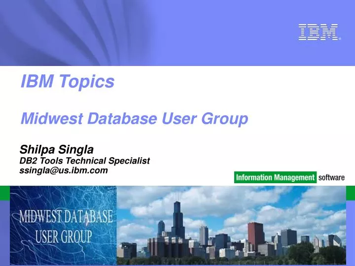 ibm topics midwest database user group