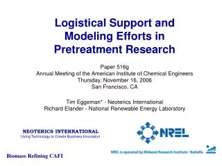 Logistical Support and Modeling Efforts in Pretreatment Research Paper 516g